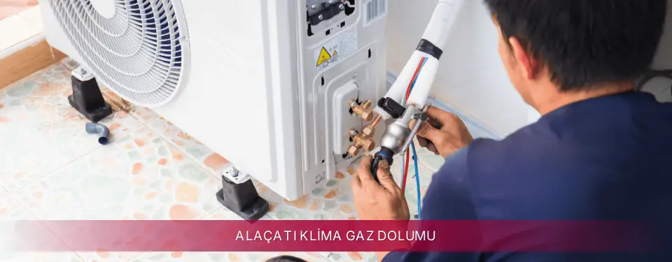 Alaçatı İlçemi LG Klima Gaz Dolumu