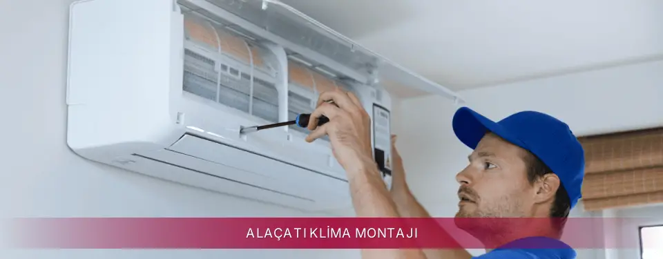 Alaçatı İlçemi LG Klima Montajı
